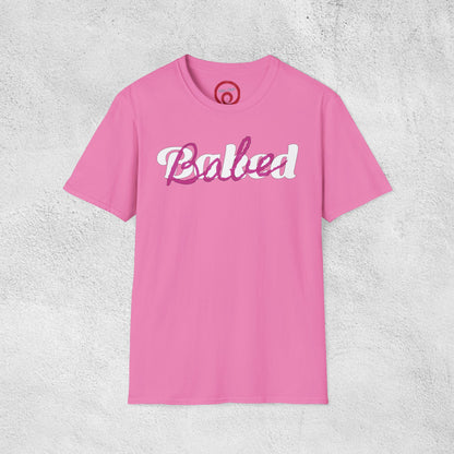 Baked Babe Blazing Beauty - Graphic Tee